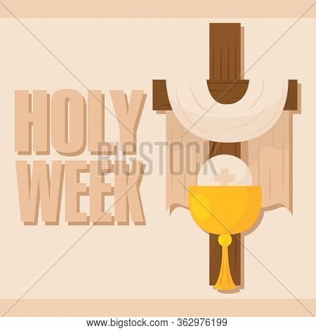 Holy Week Poster. Cross, Chalice And Host - Vector