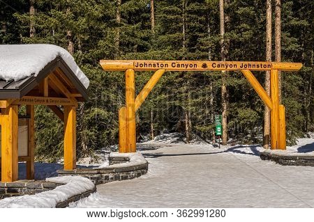 Banf, Canada - March 20, 2020: Entrance To Johnston Canyon Park In Alberta Canada.