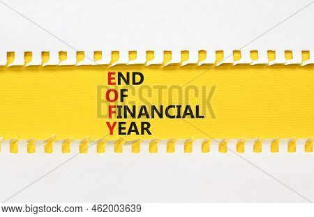 Eofy End Of Financial Year Symbol. Concept Words Eofy End Of Financial Year On Yellow Paper On Beaut