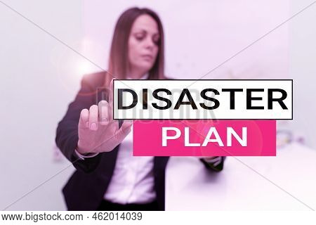 Conceptual Display Disaster Plan. Concept Meaning Respond To Emergency Preparedness Survival And Fir
