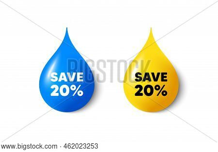 Paint Drop 3d Icons. Save 20 Percent Off Tag. Sale Discount Offer Price Sign. Special Offer Symbol. 