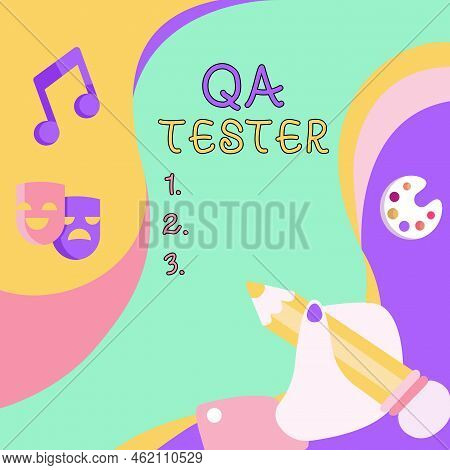 Sign Displaying Qa Tester. Business Idea Quality Assurance Of An On Going Project Before Implementat