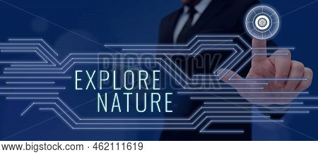 Conceptual Caption Explore Nature. Business Showcase Reserve Campsite Conservation Expedition Safari