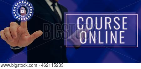 Inspiration Showing Sign Course Online. Word Written On Elearning Electronic Education Distant Study