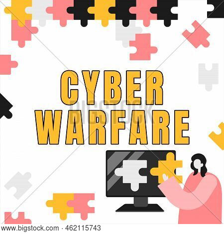 Sign Displaying Cyber Warfare. Business Approach Virtual War Hackers System Attacks Digital Thief St