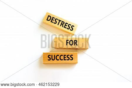 Destress For Success Symbol. Concept Words Destress For Success On Wooden Blocks. Beautiful White Ba