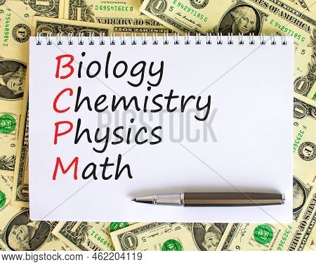 Bcpm Biology Chemistry Physics Math Symbol. Concept Words Bcpm Biology Chemistry Physics Math On Whi