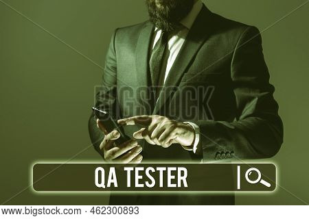 Handwriting Text Qa Tester. Concept Meaning Quality Assurance Of An On Going Project Before Implemen