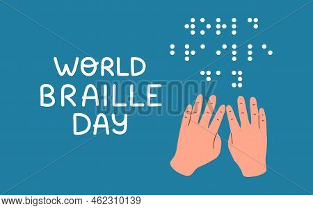 World Braille Day, Message In Braille Alphabet