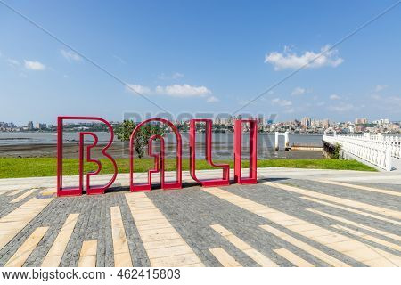 New Taipei, Taiwan 08 September 2022: Word Bali Beside the Tamshui river in Bali of Taiwan