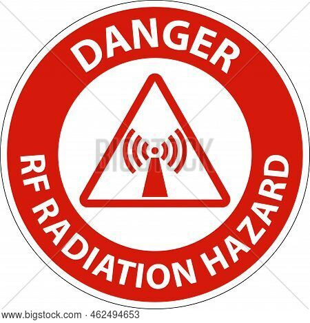 Danger Rf Radiation Hazard Authorized Only Sign On White Background