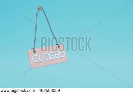 A Wooden Plaque With The Inscription Is Closed On A Blue Background. Copy Paste, Copy Space. 3d Rend
