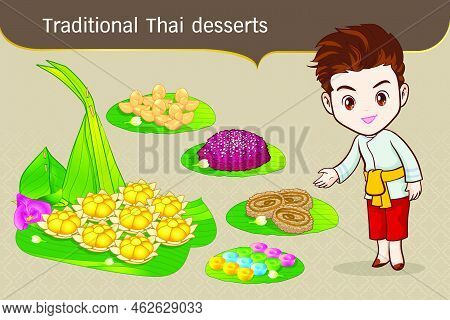 Thai Character In Traditional Costume Sawasdee And Welcome Presenting Traditional Thai Dessert Set