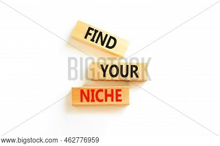 Find Your Niche Symbol. Concept Words Find Your Niche On Wooden Blocks. Beautiful White Table White 