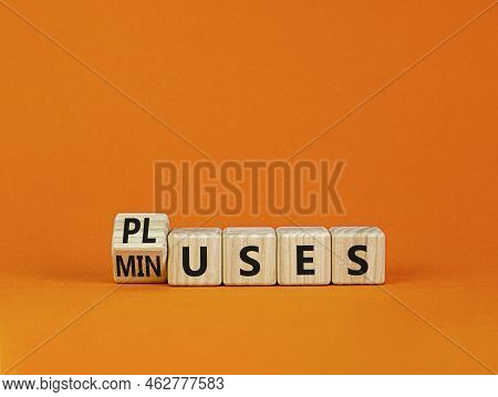 Pluses And Minuses Symbol. Turned A Wooden Cube And Changed The Word 'minuses' To 'pluses'. Beautifu