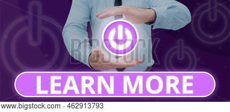 Sign Displaying Learn More. Concept Meaning Deepen Knowledge Of The Thing You Want To Do Or New Skil