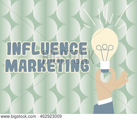Writing Displaying Text Influence Marketing. Word For Form Of Social Media Commerce Involving Endors