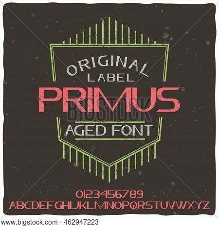 Vintage Label Typeface Called 