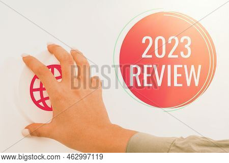 Writing Displaying Text 2023 Review. Concept Meaning Seeing Important Events Or Actions That Made Pr