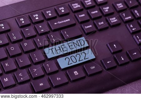 Inspiration Showing Sign The End 2022. Word Written On Happy New Year Final Days Of 2022 Resolutions