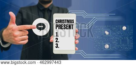 Text Caption Presenting Christmas Present. Word Written On Presented As A Gift Given In Celebration