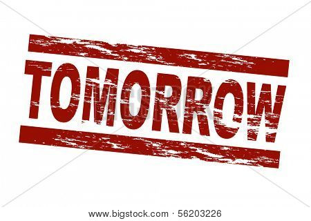 Stylized red stamp showing the term tomorrow. All on white background.