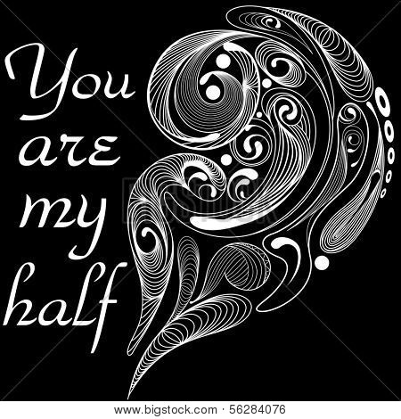 You are my half black