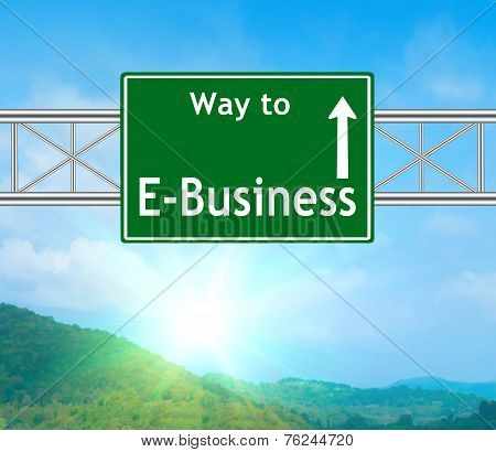 E-business Green Road Sign