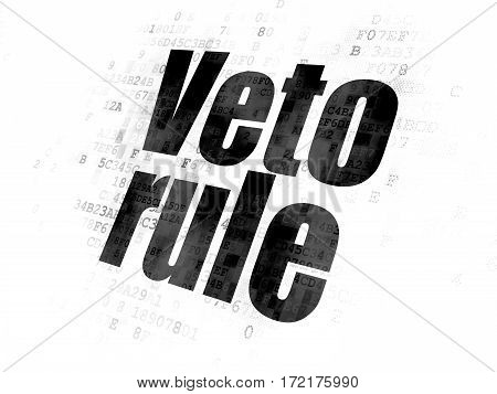 Political concept: Pixelated black text Veto Rule on Digital background