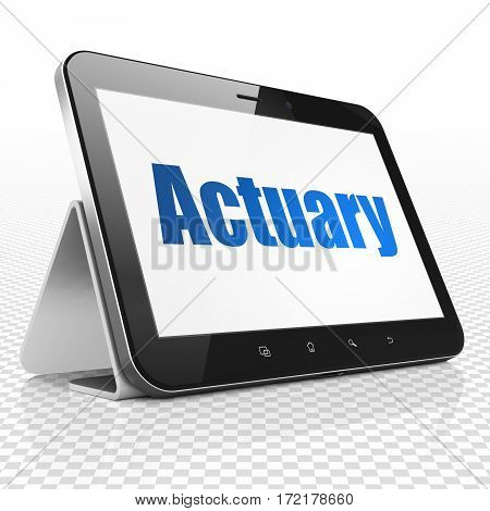 Insurance concept: Tablet Computer with blue text Actuary on display, 3D rendering