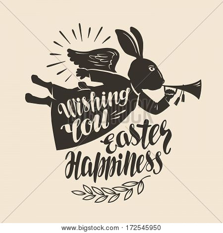 Festive rabbit, symbol. Wishing you Easter happines, lettering Vector illustration