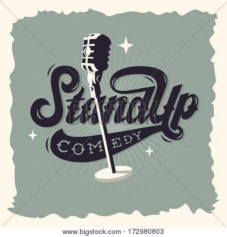 Stand Up Comedy Show Label Poster Sign Retro American Seventies New Age Western Script Lettering Design With A Scene Microphone Illustration.