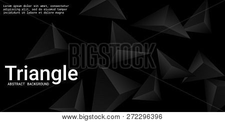 Triangle Background. Abstract Composition Of Triangular Pyramids. Futuristic Geometric Background.  