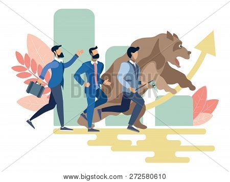 Stock Exchange Worker Businessmen Run With Bear Animal. Business Metaphor In Minimalistic Flat Style
