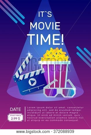 It`s Movie Time Vector Poster. Cinema Background Concept With Popcorn, 3d Glasses, Slade In Ray Of L