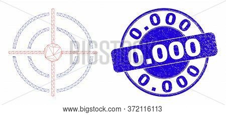 Web Mesh Bullseye Icon And 0.000 Seal. Blue Vector Round Scratched Seal Stamp With 0.000 Text. Abstr