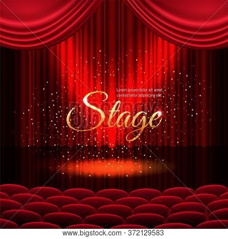 A Theater Stage With A Red Curtain And A Spotlight With Golden Sparkles. Festival Or Show Poster, In