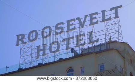Famous Roosevelt Hotel In Hollywood - Los Angeles, California - April 21, 2017
