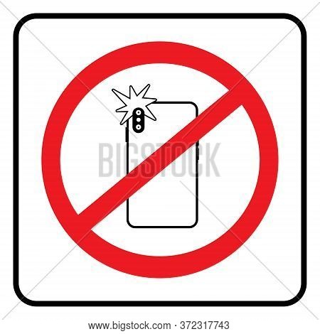 No Photo Sign,don`t Take Photos Icon In White Background Drawing By Illustration.prohibition Sign-ve