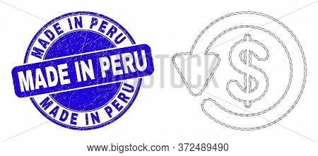 Web Mesh Dollar Refund Pictogram And Made In Peru Seal Stamp. Blue Vector Round Textured Seal With M