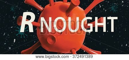 R Nought Theme With A Big Red Virus