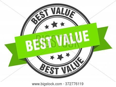 Best Value Label. Best Value Green Band Sign. Best Value