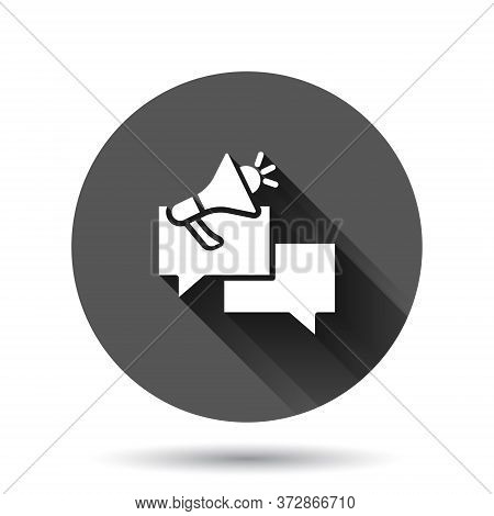 Speech Bubble With Megaphone Icon In Flat Style. Dialogue Box Vector Illustration On Black Round Bac