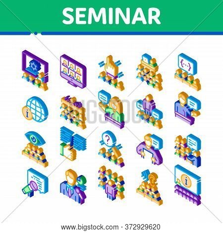 Seminar Conference Icons Set Vector. Isometric Seminar In Meeting Room, Online Communication And Pre