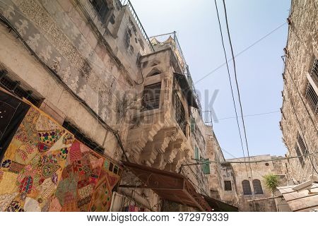 Jerusalem, Israel, June 13, 2020 : Old Buildings On Shaar Shalshelet Street In The Arab Quarter In T
