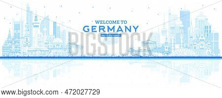 Outline Welcome To Germany Skyline With Blue Buildings And Reflections. Vector Illustration. Busines