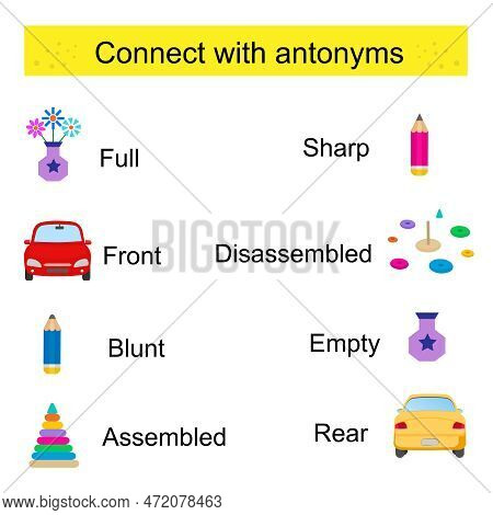 Educational Material For Kids. Connect With Antonyms. Opposites Words. Vector Illustration.