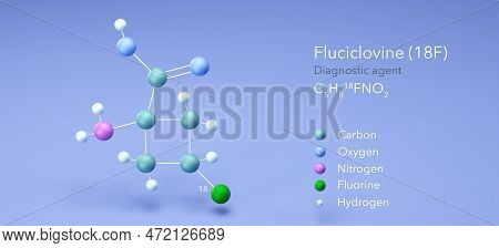 Fluciclovine (18f) Molecule, Molecular Structures, Diagnostic Agent, 3d Model, Structural Chemical F