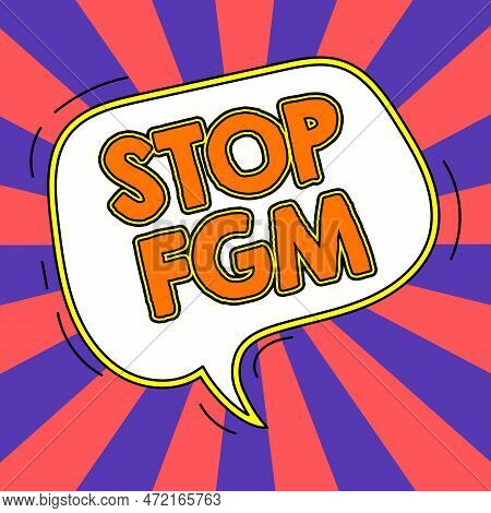 Inspiration Showing Sign Stop Fgm. Conceptual Photo Put An End On Female Genital Cutting And Female 