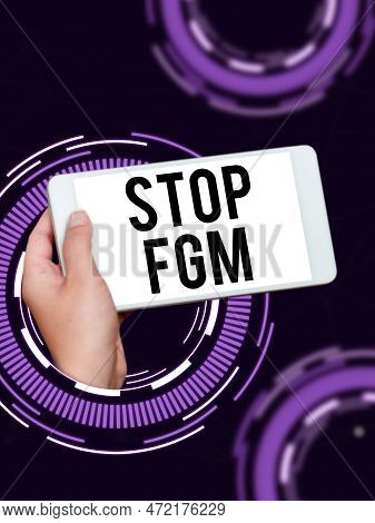 Conceptual Display Stop Fgm. Concept Meaning Put An End On Female Genital Cutting And Female Circumc